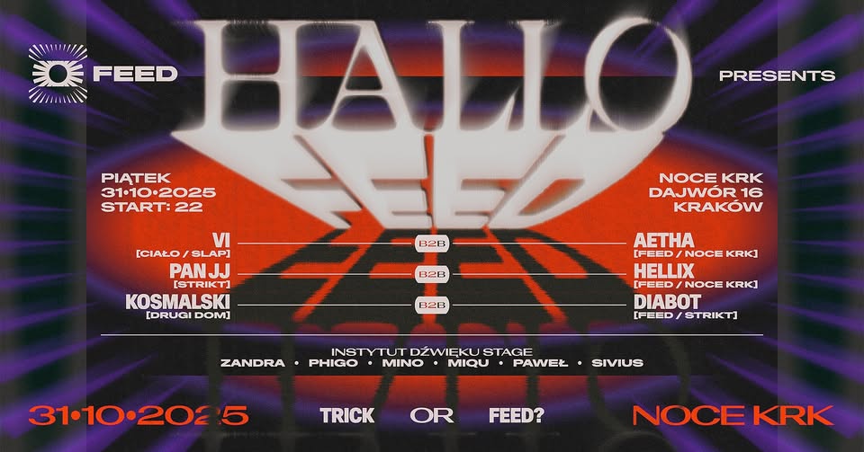 31.10 | HALLO_FEED | HALLOWEEN BY FEED CREW | 2 SCENY | FREE ENTRY*