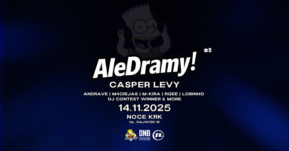 AleDramy! #9 w/ Casper Levy | Noce KRK | Kraków