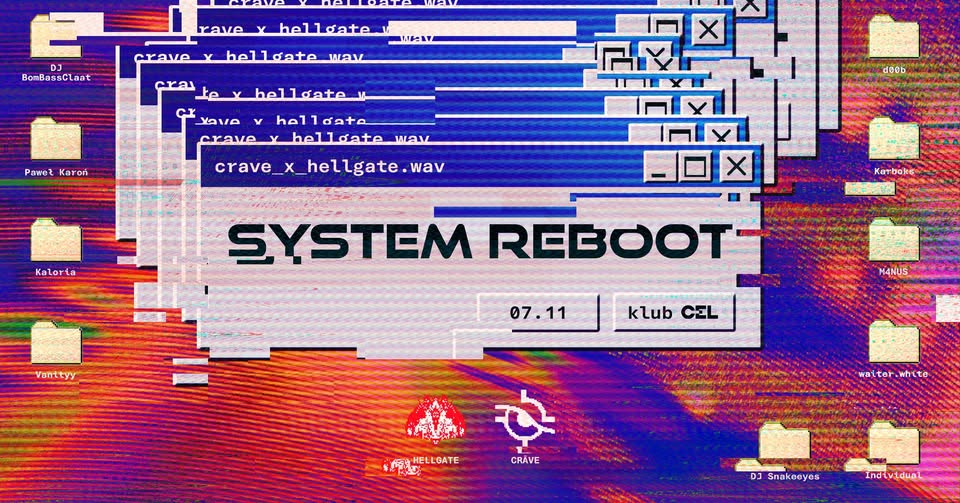 CRĀVE x HELLGATE: SYSTEM REBOOT