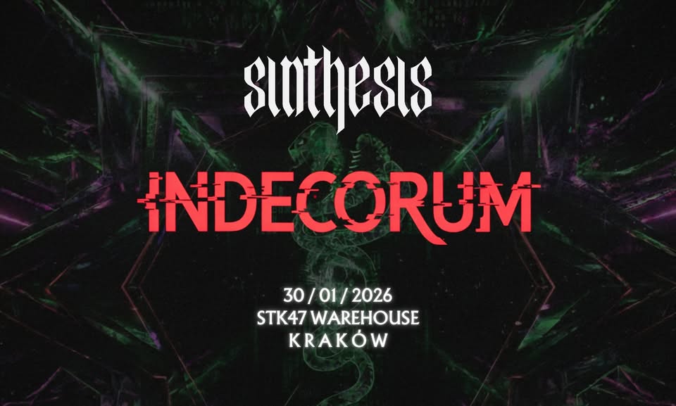 SINTHESIS x INDECORUM | STK47 WAREHOUSE