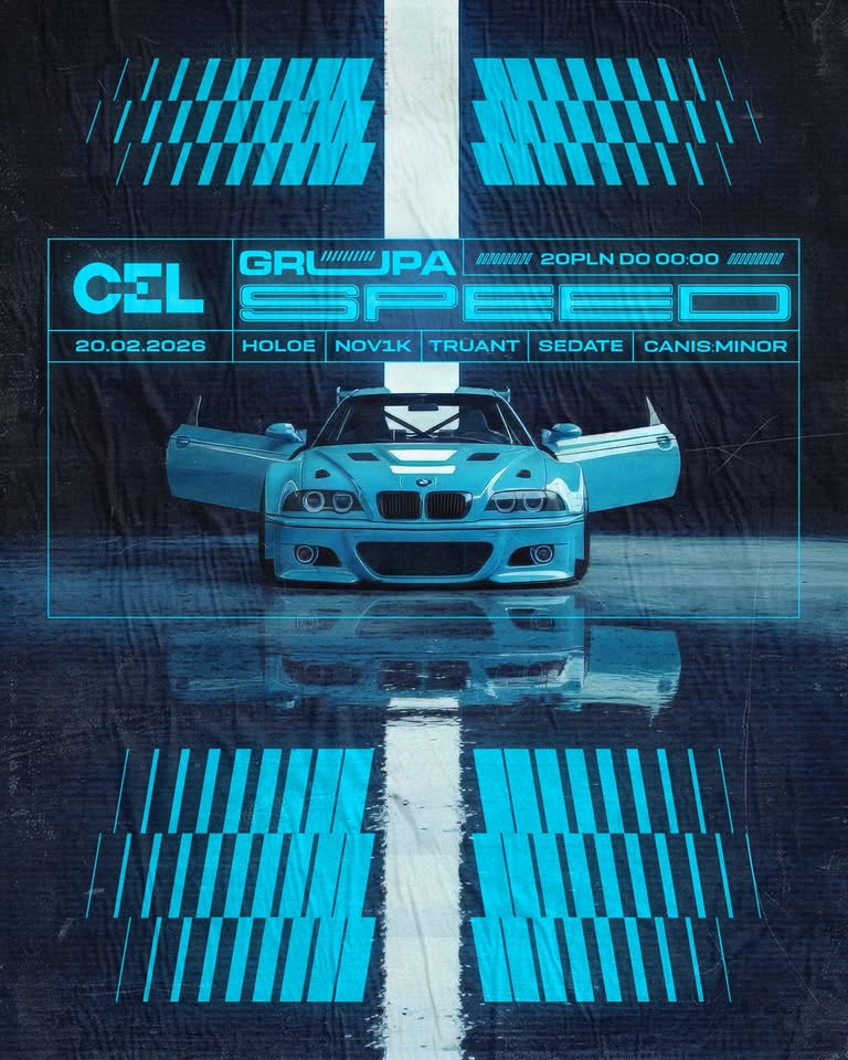 CEL x grupa 𝐒𝐏𝐄𝐄𝐃: TRUANT & NOV1K | 20 PLN do 24:00