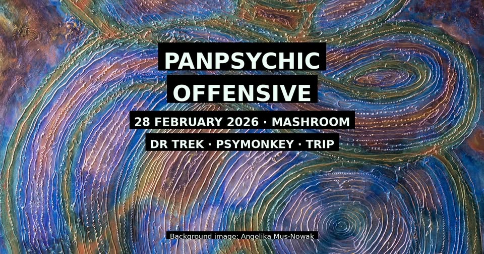 Panpsychic Offensive vol. 3 //PSYTRANCE// Chapter: IRISATION