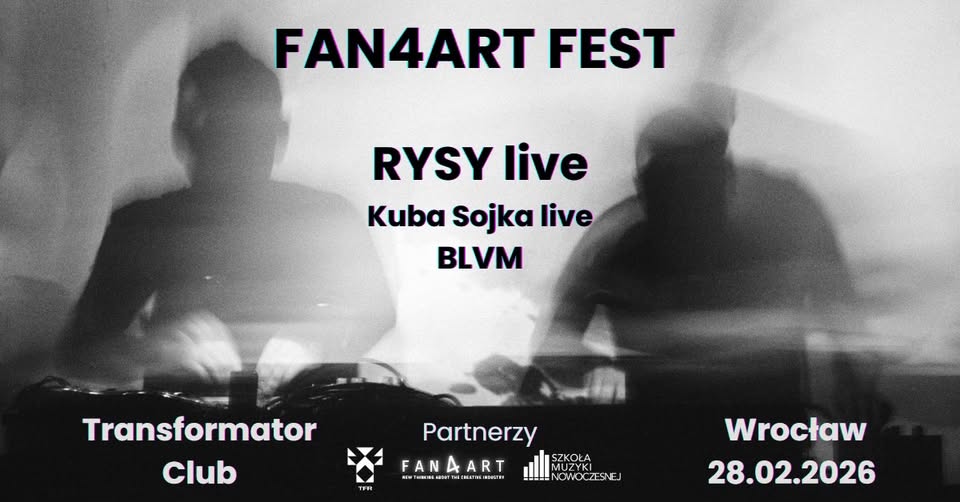 Fan4Art Fest 2026 | RYSY live, Kuba Sojka live, BLVM
