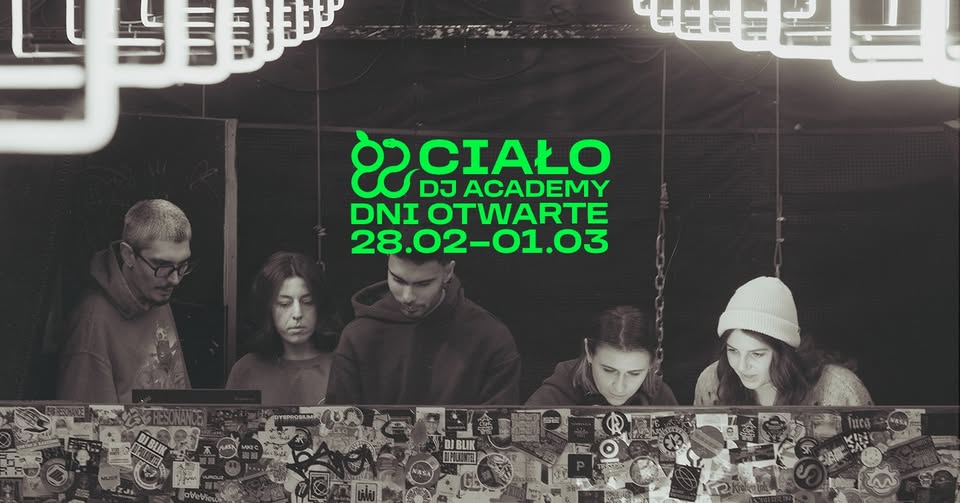 Ciało DJ Academy – Dni Otwarte