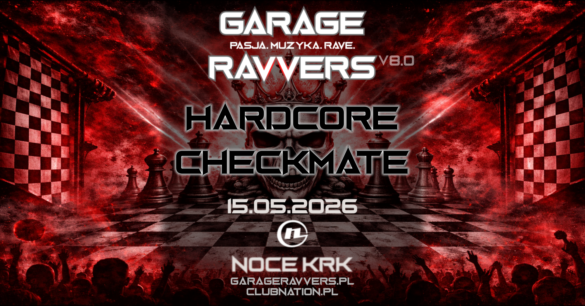 GARAGE RAVVERS v8.0 - HARDCORE CHECKMATE