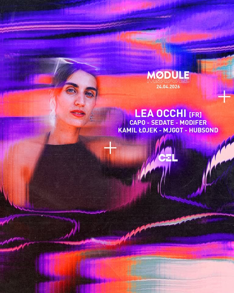 CEL x Mødule pres. Lea Occhi (FR)