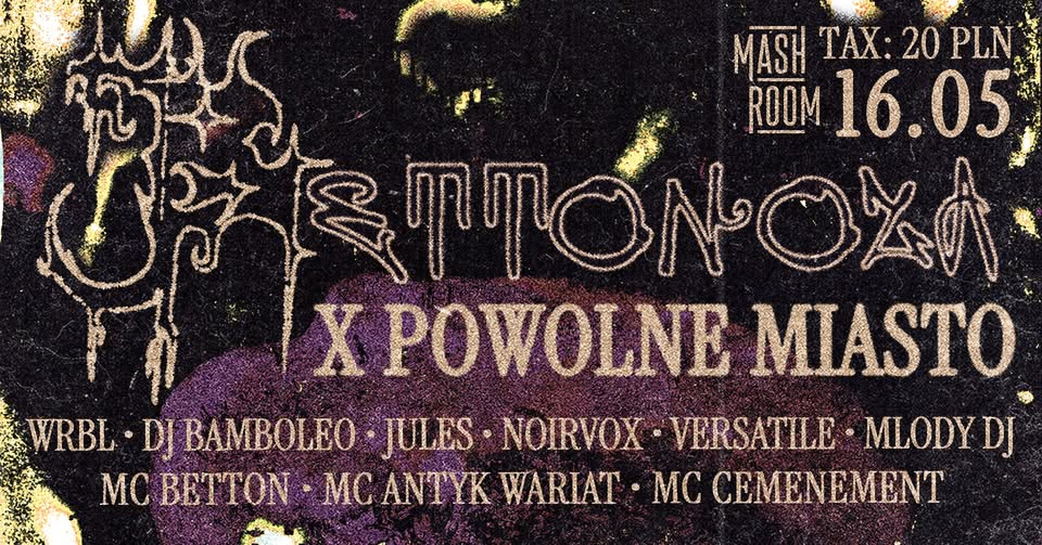 Bettonoza x powolne miasto | KRK x 3CITY | UK basuwa + MC nawijacze
