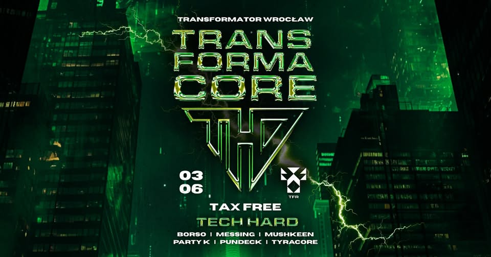 TRANSFORMACORE - hard środa by THD [TAX FREE]
