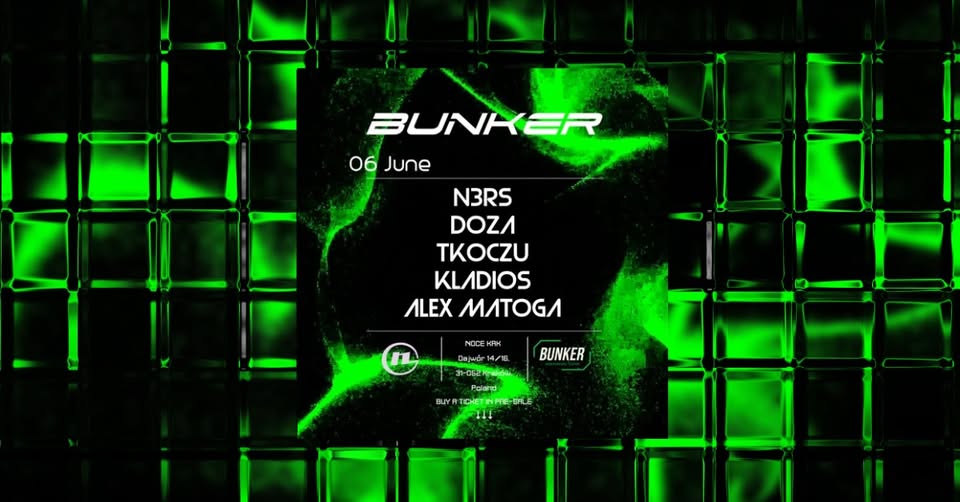 BUNKER: KRAKÓW (NOCE KRK) - 06.06.2026