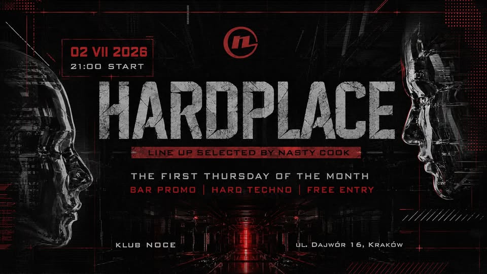 02.07 | HARDPLACE: PIERWSZY CZWARTEK MIESIĄCA | FREE ENTRY | BAR PROMO