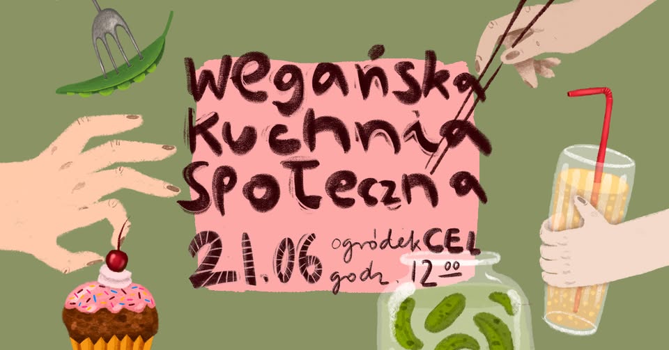 Wegańska Kuchnia Społeczna x CEL