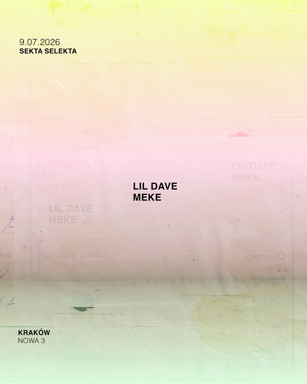 Sekta Selekta: Lil'Dave, Meke