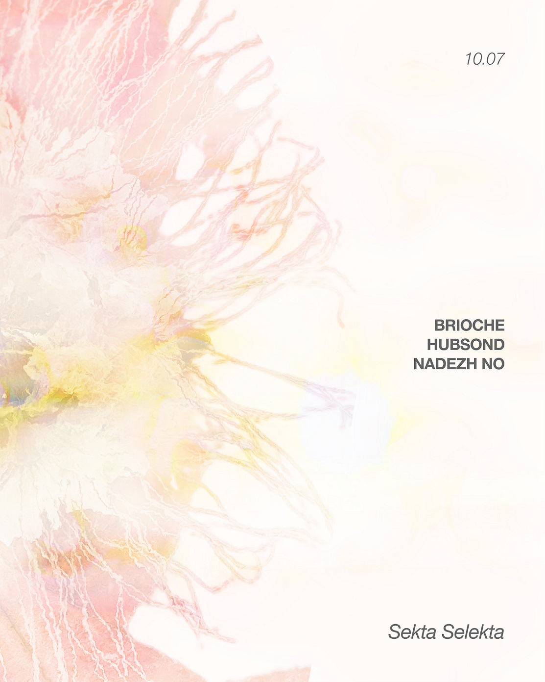 Sekta Selekta: Brioche, Hubsond, Nadezh No