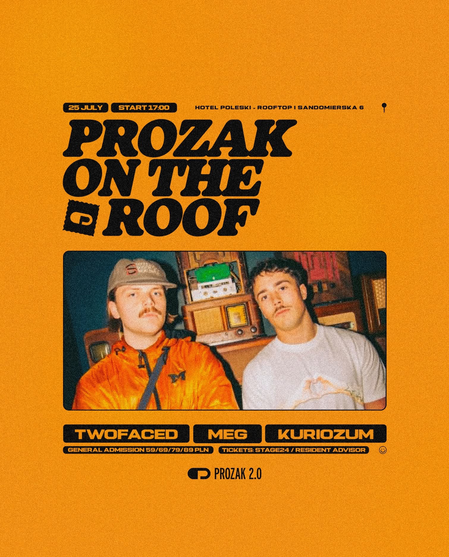 PROZAK ON THE ROOF: TWOFACED