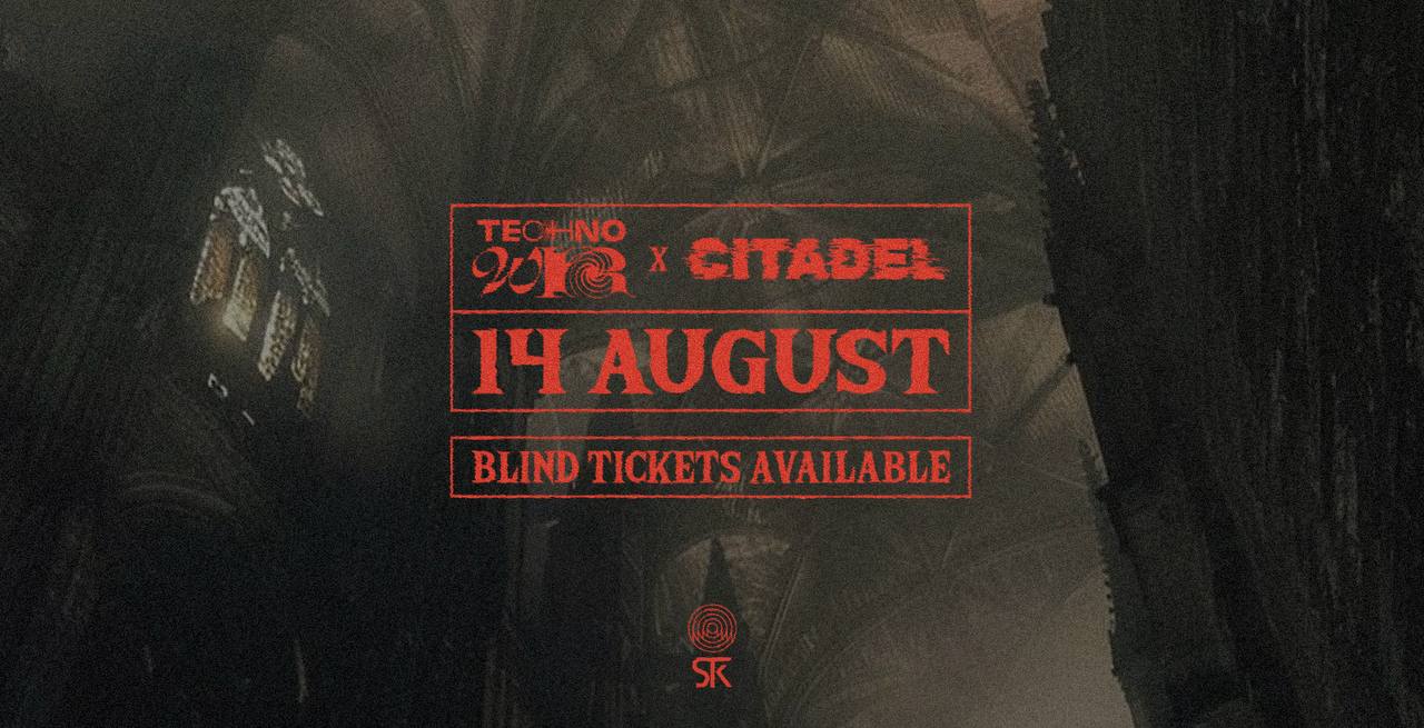 TECHNO WIR x Citadel