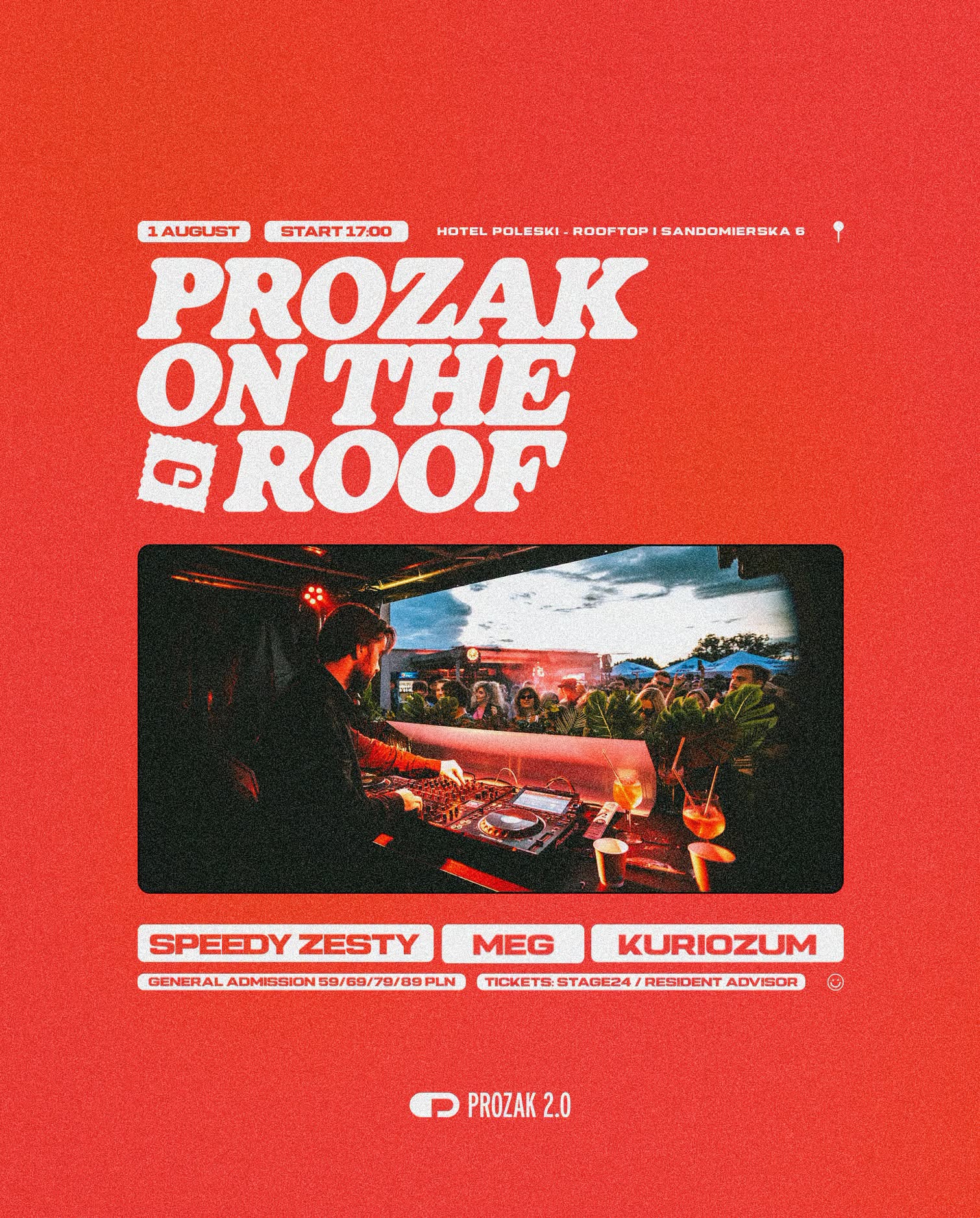 PROZAK ON THE ROOF: ½ THE SUMMER