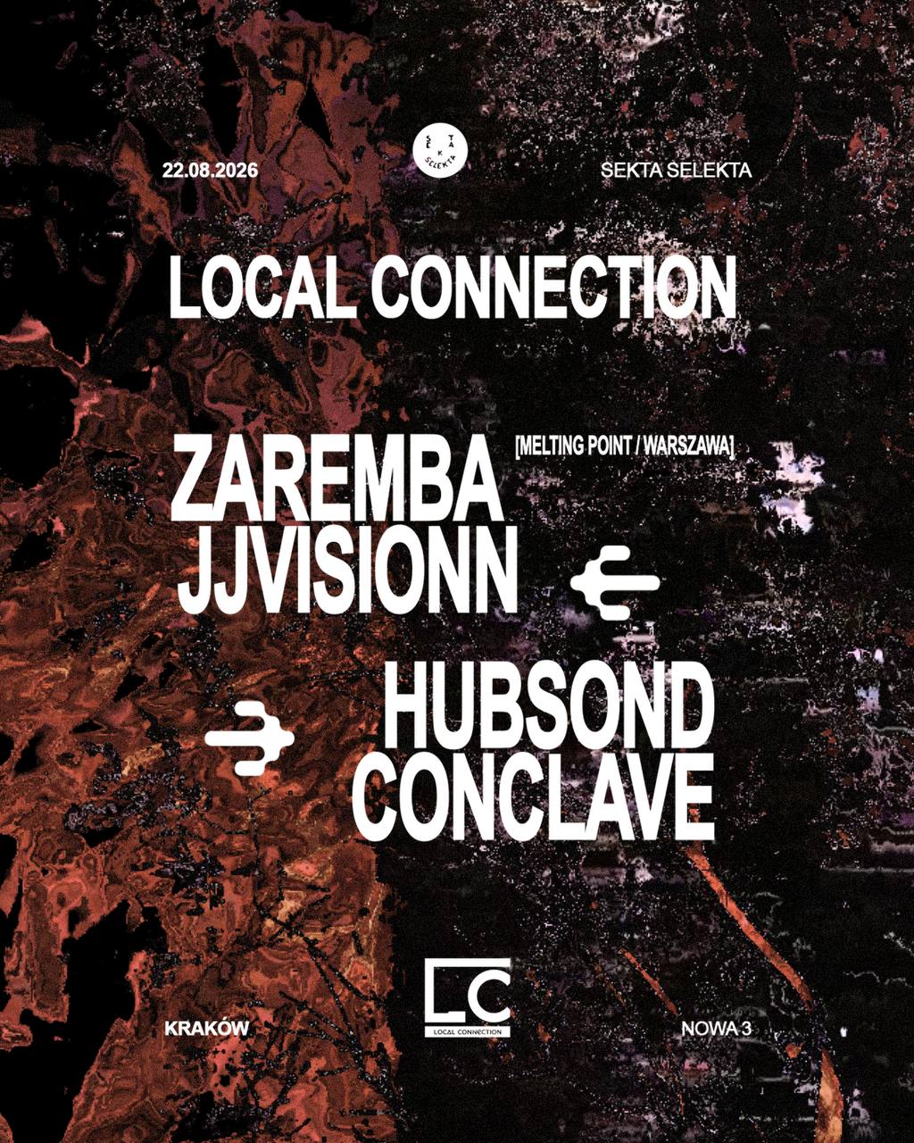 LOCAL CONNECTION: ZAREMBA, jjvisionn, Hubsond, CON