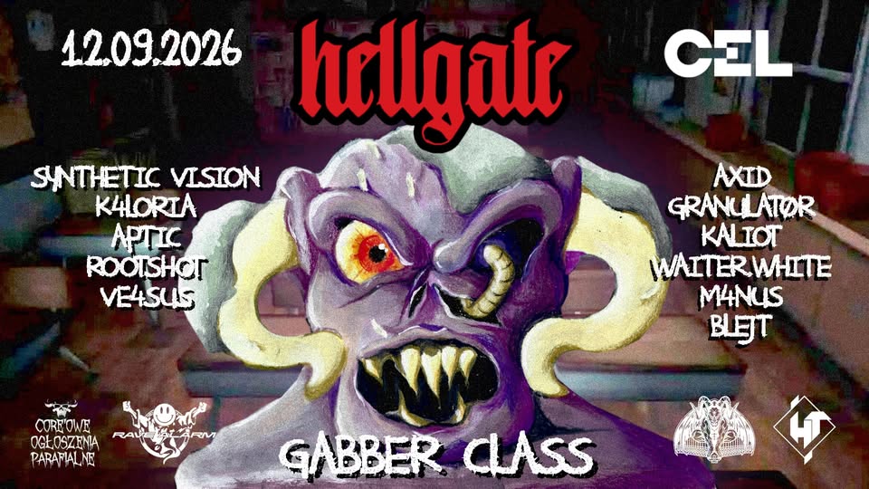 HELLGATE XI: GABBER CLASS // RAVE ALARM