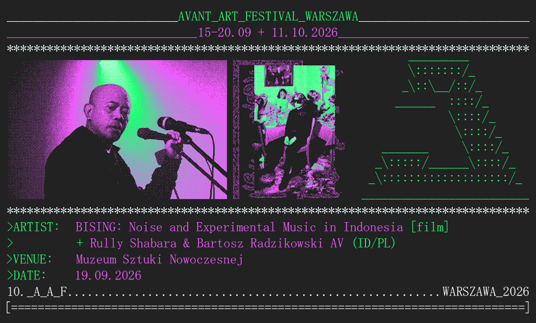 BISING (film), Rully Shabara & Bartosz Radzikowski