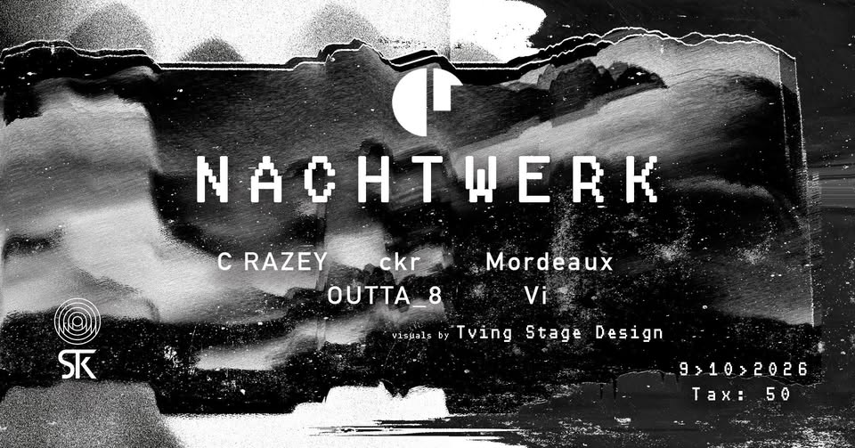 NACHTWERK #003 // STK47 Warehouse | 09.10