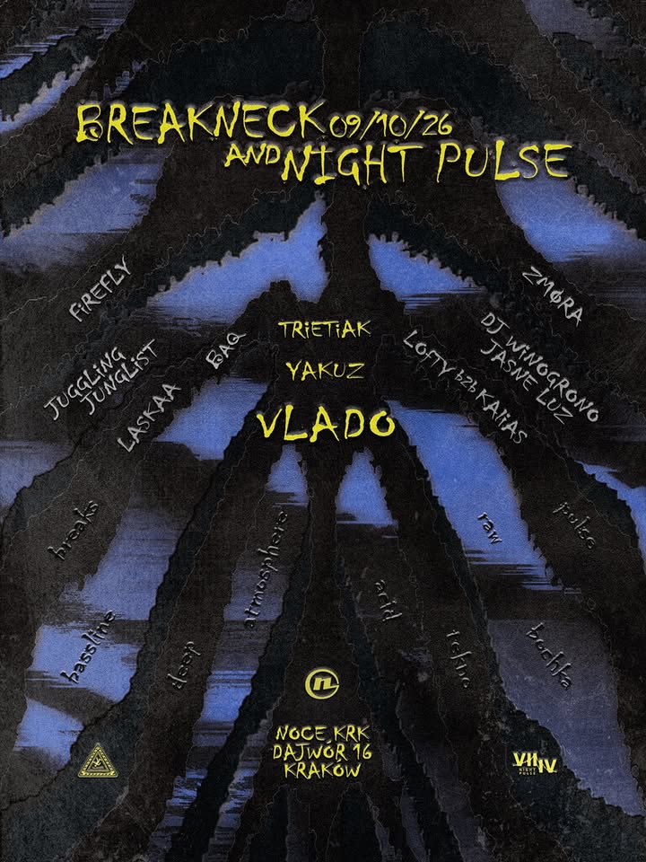 NIGHT PULSE & BREAKNECK | VLADO | YAKUZ | TRIETIAK